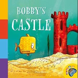 Cover for Paul Beavis · Bobby's Castle - The Book Hungry Bears Book Collection (Taschenbuch) (2022)