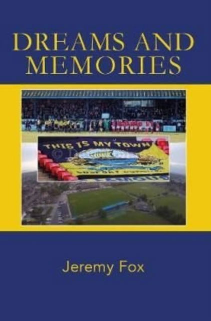 Cover for Jeremy Fox · Dreams and Memories (Paperback Book) (2020)