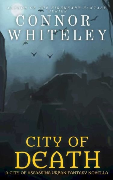 Cover for Connor Whiteley · City of Death (Paperback Book) (2022)