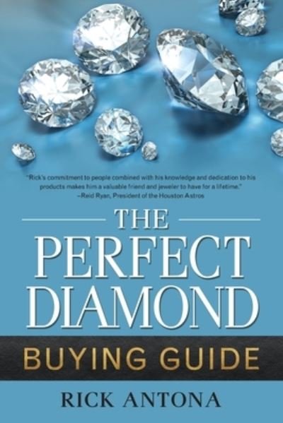 Cover for Rick Antona · The Perfect Diamond Buying Guide (Paperback Bog) (2016)