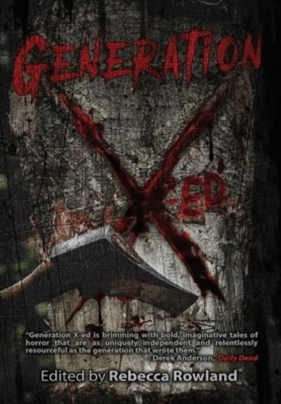 Cover for Am Ink Publishing · Generation X-Ed (Hardcover bog) (2022)