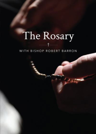 The Rosary with Bishop Barron - Robert Barron - Livres - WORD ON FIRE - 9781943243730 - 26 février 2021