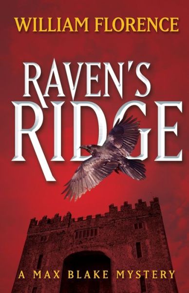 Cover for William Florence · Raven's Ridge (Paperback Book) (2019)