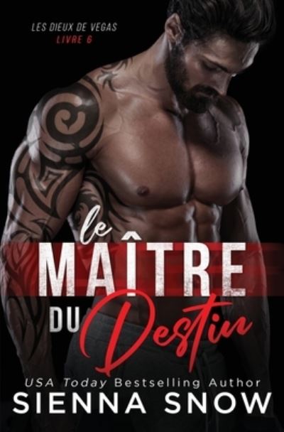 Cover for Sienna Snow · Le Maitre du Destin (Book) (2023)