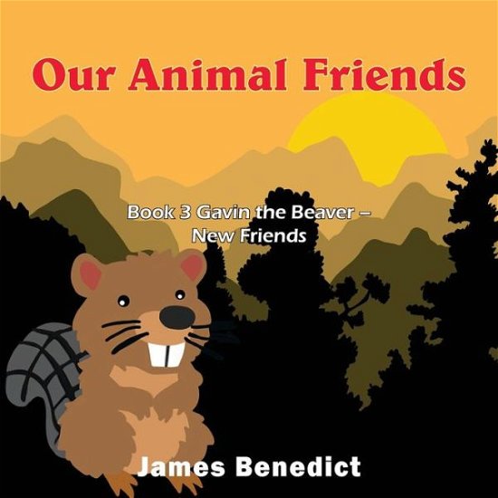Cover for James Benedict · Our Animal Friends (Pocketbok) (2019)
