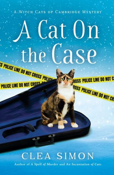 Cover for Clea Simon · A Cat on the Case: A Witch Cats of Cambridge Mystery - Witch Cats of Cambridge (Paperback Book) (2022)