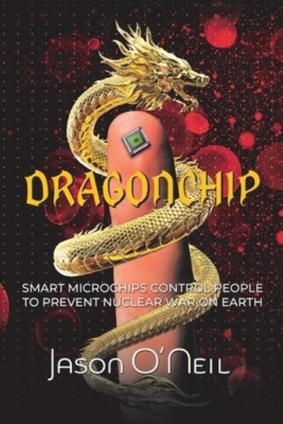 Cover for Jason O'Neil · Dragonchip (Paperback Book) (2021)