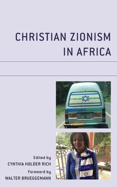 Cover for Cynthia Holder Rich · Christian Zionism in Africa (Hardcover Book) (2020)