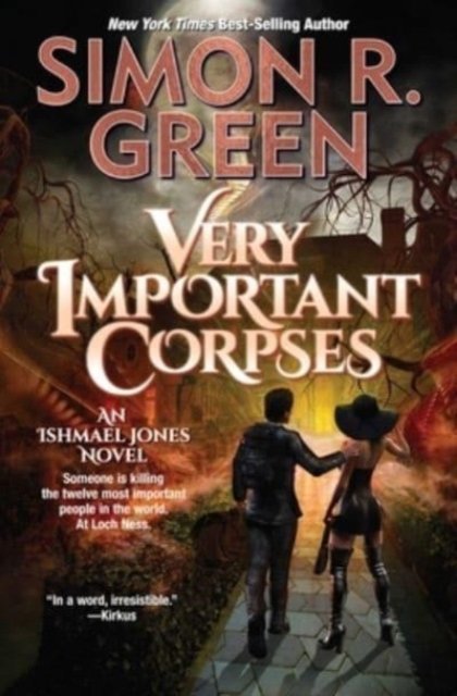 Cover for Simon R. Green · Very Important Corpses (Pocketbok) (2023)