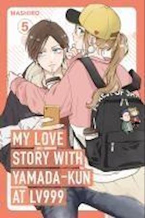 Cover for Mashiro · My Love Story With Yamada-Kun At Lv999 Volume 5 (Book) (2025)