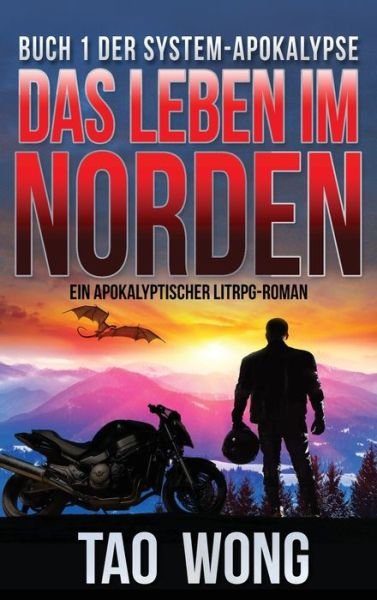 Cover for Tao Wong · Das Leben im Norden (Hardcover Book) (2020)