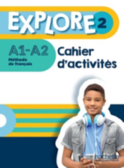 Cover for Fabienne Gallon · Explore: Cahier d'activites 2 + Parcours digital (Paperback Book) (2021)