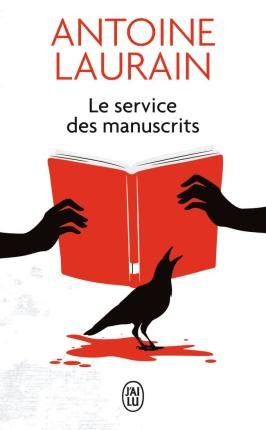 Cover for Antoine Laurain · Le service des manuscrits (Paperback Book) (2021)