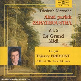 Cover for Thierry Fremont · Ainsiparlait Zarathoustra 2 (CD) [Box set] (2006)
