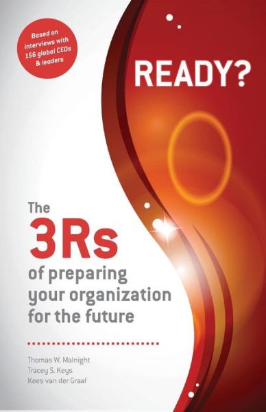 Cover for Kees Van Der Graaf · Ready? the 3rs of Preparing Your Organization for the Future (Paperback Book) (2013)