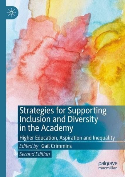 Cover for Strategies for Supporting Inclusion and Diversity in the Academy: Higher Education, Aspiration and Inequality (Gebundenes Buch) [2nd ed. 2022 edition] (2022)