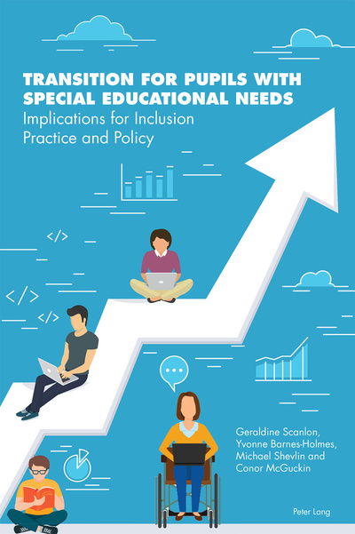 Cover for Geraldine Scanlon · Transition for Pupils with Special Educational Needs: Implications for Inclusion Policy and Practice (Paperback Book) [New edition] (2019)