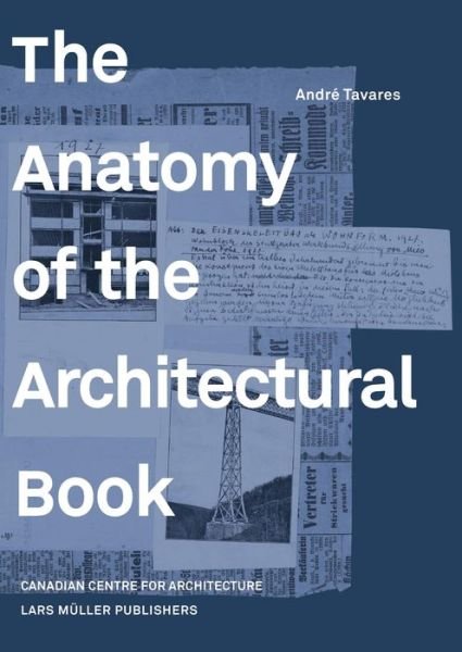 Cover for Tavares · The Anatomy of the Architectura (Buch) (2016)
