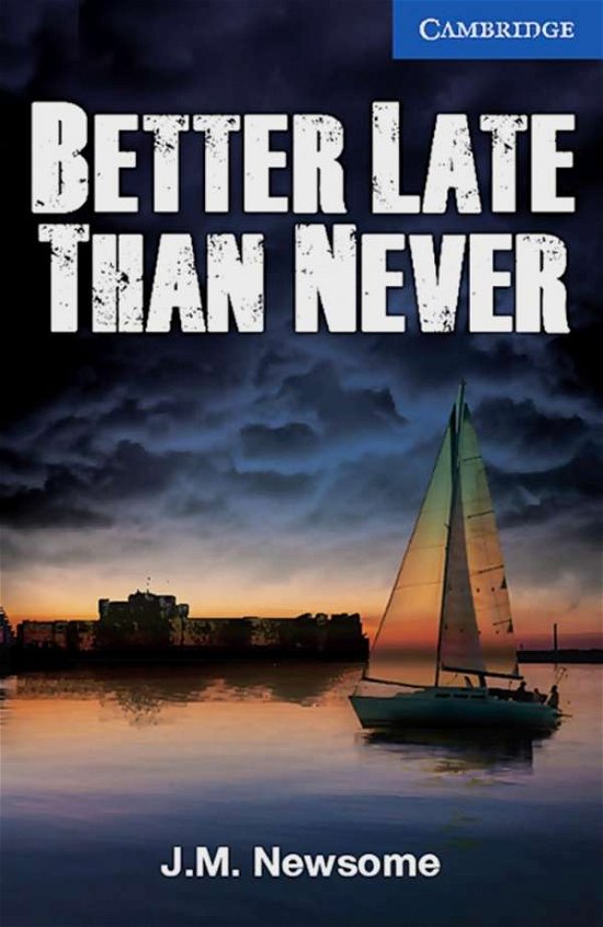 Cover for Julia Newsome · Better Late Than Never (l5) + Dl (Book)