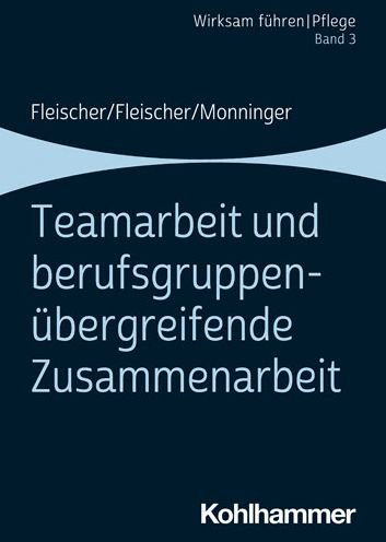 Cover for Fleischer · Teamarbeit und berufsgruppenü (Bog) (2021)