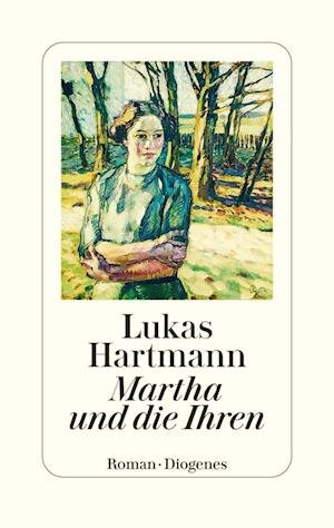Cover for Lukas Hartmann · Martha und die Ihren (Buch) (2024)