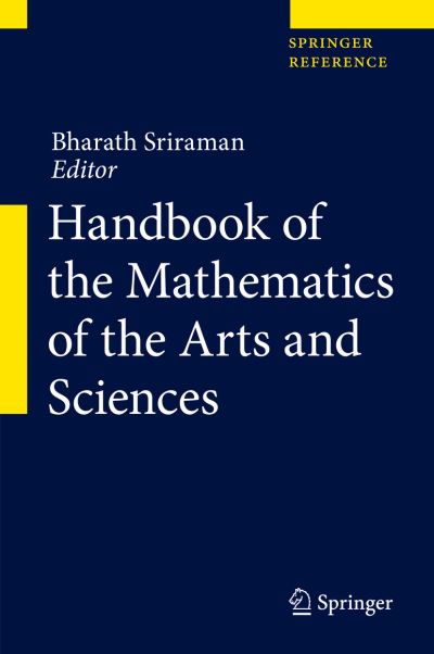 Cover for Bharath Sriraman · Handbook of the Mathematics of the Arts and Sciences (Hardcover Book) (2021)