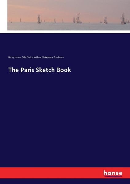 Cover for James · The Paris Sketch Book (Book) (2018)