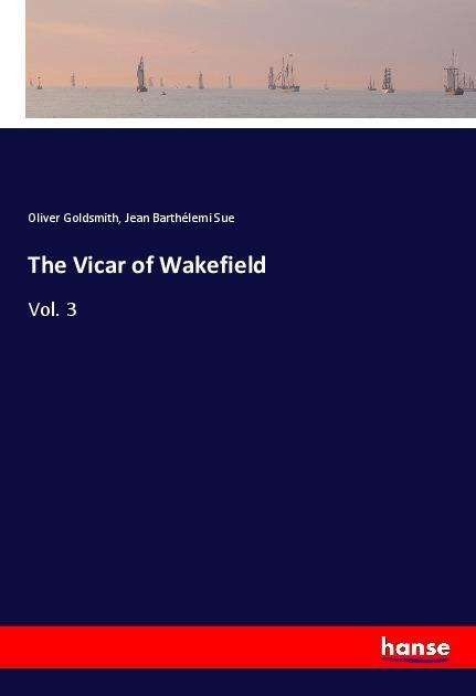 Cover for Goldsmith · The Vicar of Wakefield (Book)