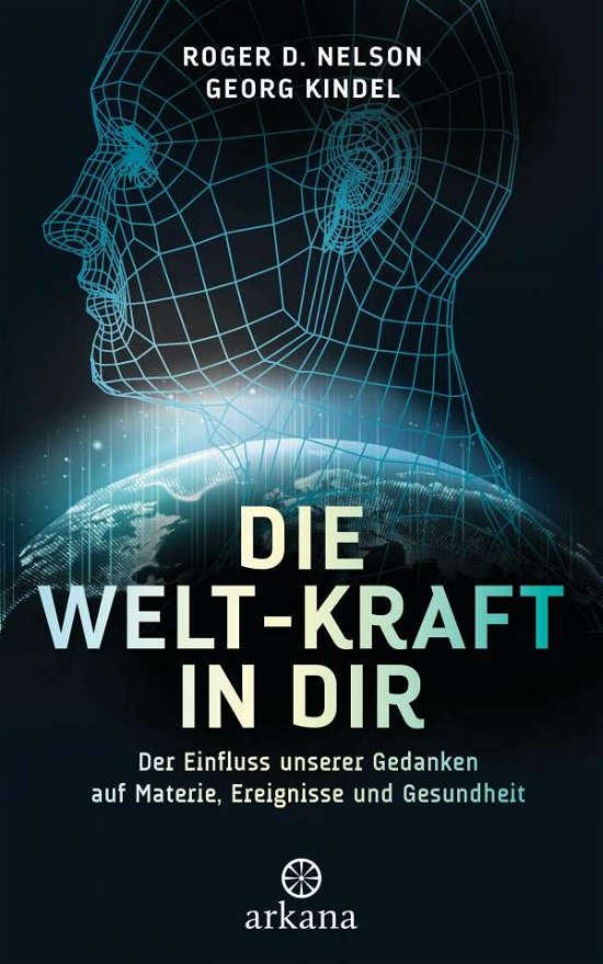 Cover for Nelson · Die Welt-Kraft in dir (Buch)