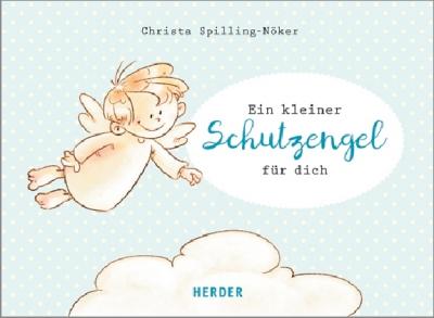 Cover for Spilling-Nöker · Ein kleiner Schutzengel (Book)