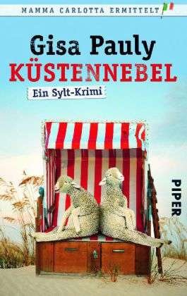 Cover for Gisa Pauly · Piper.06473 Pauly.Küstennebel (Bog)