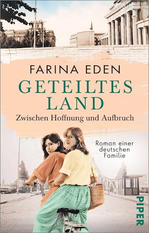 Cover for Farina Eden · Geteiltes Land  Zwischen Hoffnung und Aufbruch (Book) (2023)