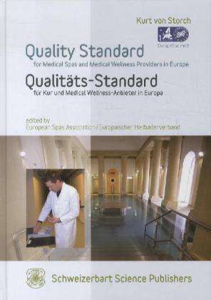 Quality Standard for Medical Spa - Storch - Książki -  - 9783510652730 - 