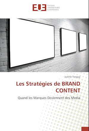 Cover for Tanguy · Les Stratégies de BRAND CONTENT (N/A)