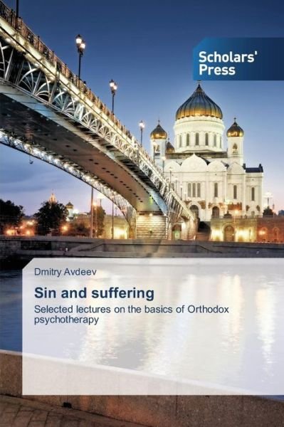 Cover for Avdeev Dmitry · Sin and Suffering (Paperback Bog) (2015)
