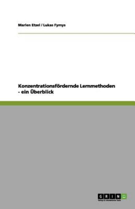 Cover for Etzel · Konzentrationsfördernde Lernmetho (Book) [German edition] (2012)