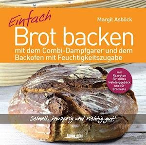 Cover for Asböck · Einfach Brot backen (Bok)