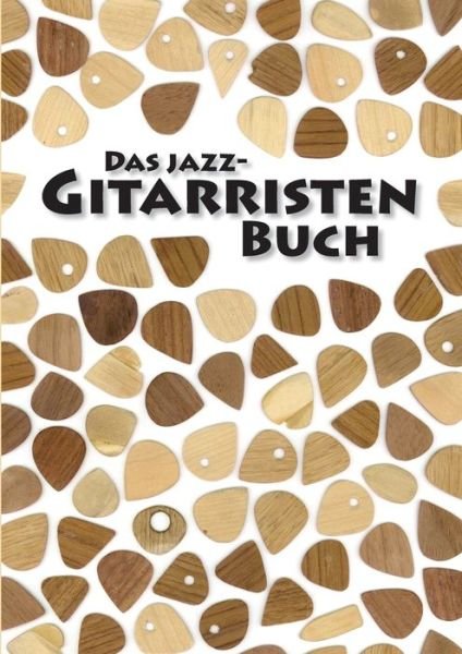 Cover for Dathe · Das Jazz-Gitarristen Buch (Book) (2016)