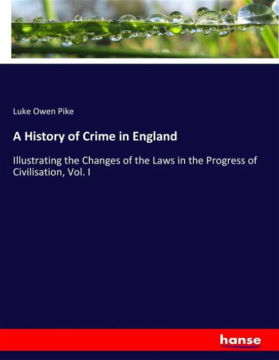 Cover for Pike · A History of Crime in England (Book) (2016)