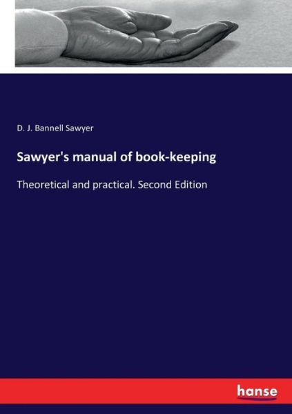 Cover for Sawyer · Sawyer's manual of book-keeping (Book) (2017)