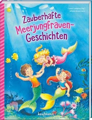 Cover for Laura Lamping · Zauberhafte Meerjungfrauen-Geschichten (Book) (2023)