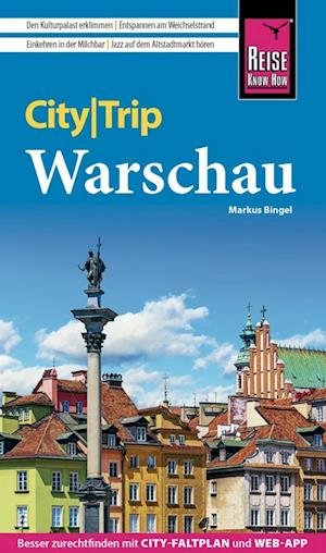 Reise Know-How CityTrip Warschau - Markus Bingel - Książki - Reise Know-How - 9783831735730 - 6 lutego 2023