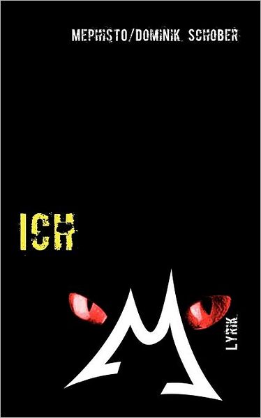 Cover for Dominik Schober · Ich (Paperback Book) [German edition] (2008)