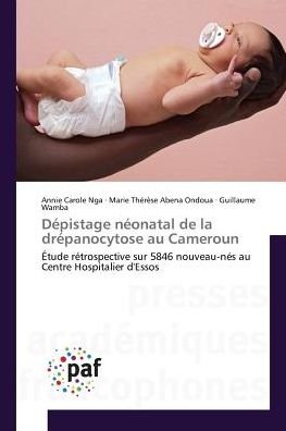 Cover for Nga · Dépistage néonatal de la drépanocyt (Book)