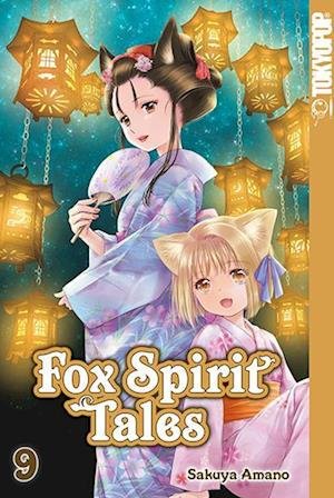 Cover for Sakuya Amano · Fox Spirit Tales 09 (Buch) (2023)
