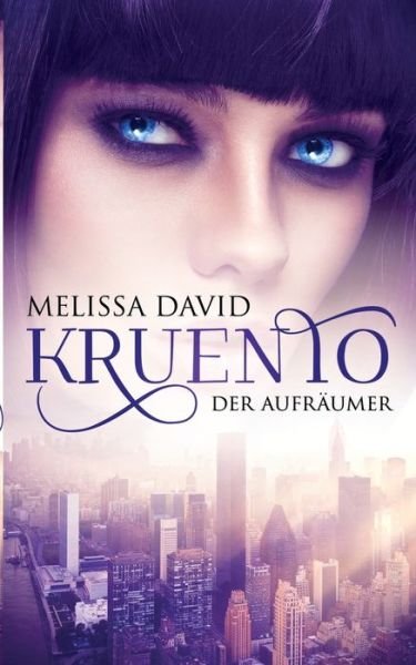 Cover for David · Kruento - Der Aufräumer (Book) (2016)