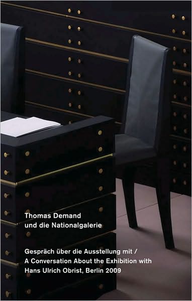 Cover for Hans-Ulrich Obrist · Thomas Demand und die Nationalgalerie / and die Nationalgalerie. Ein Gesprch mit / A Conversation w (Gebundenes Buch) (2024)