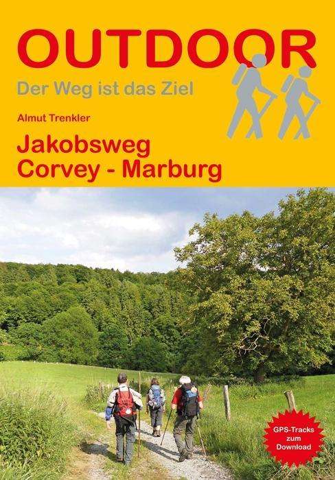 Cover for Trenkler · Jakobsweg Corvey - Marburg (Book)