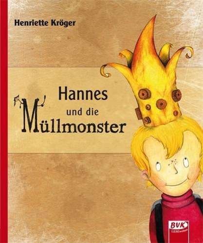 Cover for Kröger · Hannes und die Müllmonster (Book)