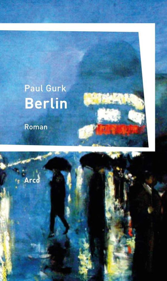 Cover for Gurk · Berlin (Book)